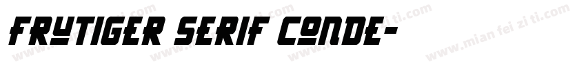 Frutiger Serif Conde字体转换